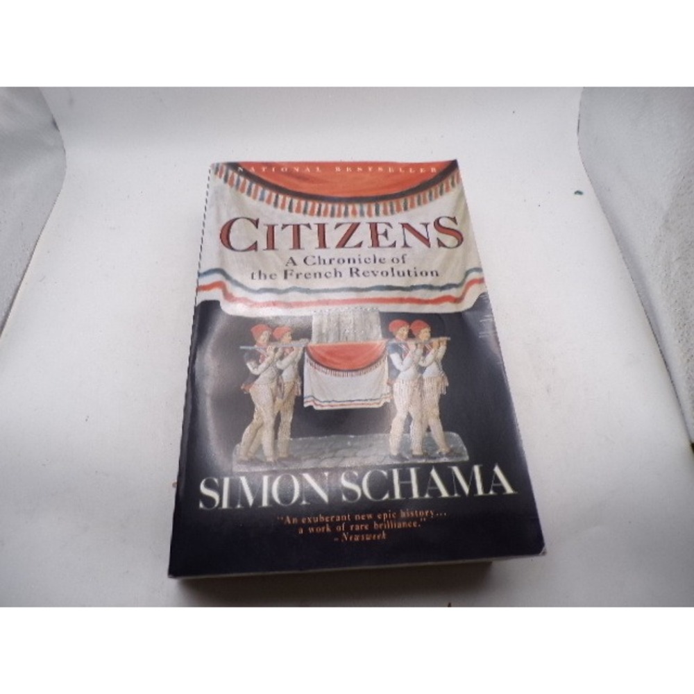 Citizens A Chronicle of French Revolution Simon Schama Paperback 1990 History